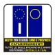 Coppia Adesivi targa Europa RIFRANGENTI - Ottima qualità Neutri o con provincia 