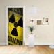 Adhesive door Design - Out-Radioactive - Warning-Radioactive - Decoration adhesive for doors home furniture -